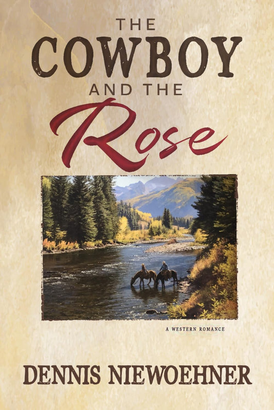 The Cowboy and the Rose