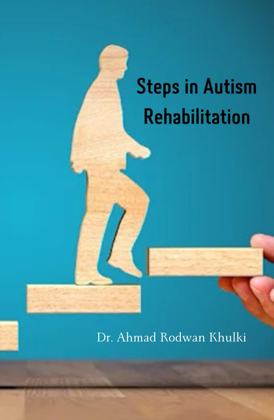 Steps to Autism Rehabilitation