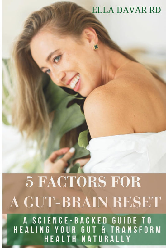 The Gut-Brain Method™ Reset: A Science-Backed Guide to Healing Your Gut & Optimizing Longevity