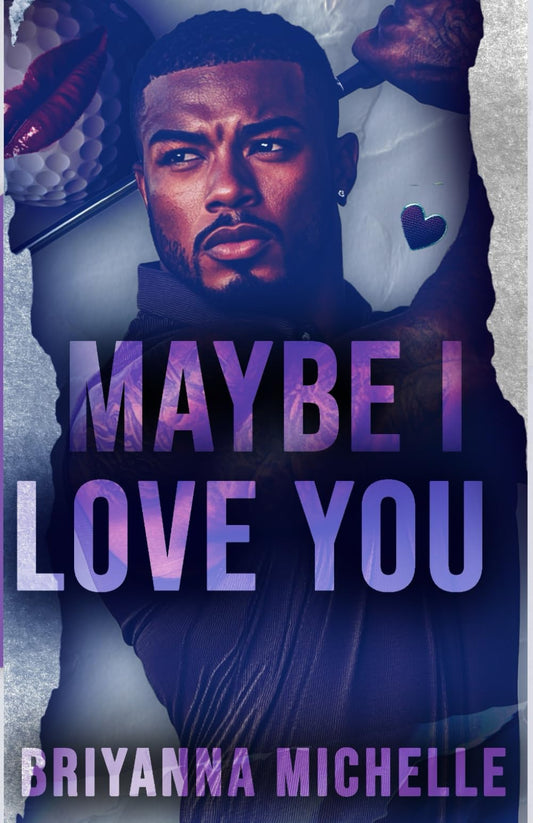 Maybe I Love You: Undeniably In Love - 6707
