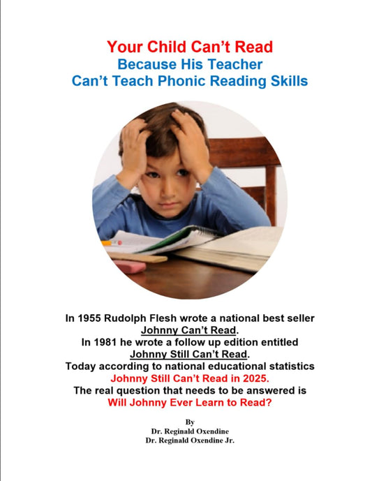 Your Child Can’t Read Because His Teacher Can’t Teach Phonic Reading Skills