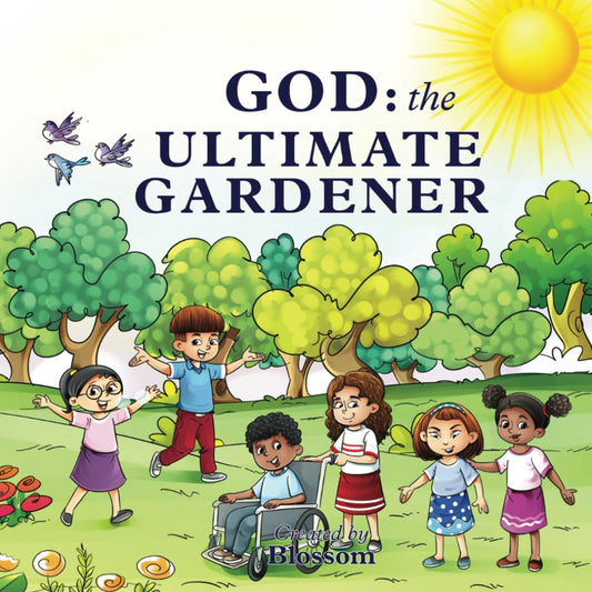 God: The Ultimate Gardener