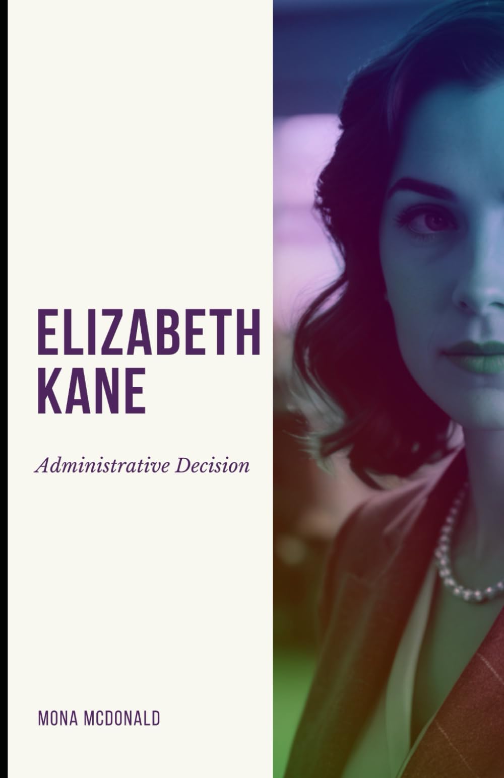 Elizabeth Kane: Administrative Decision - 9882