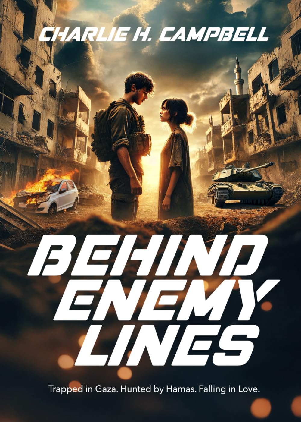 BEHIND ENEMY LINES: A heart-pounding Christian romance thriller about love, sacrifice, and finding God in the darkest places.