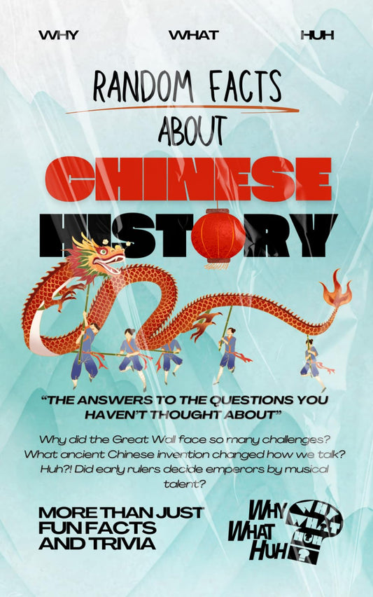 Random Facts About Chinese History: More Than Just Fun Facts and Trivia About China