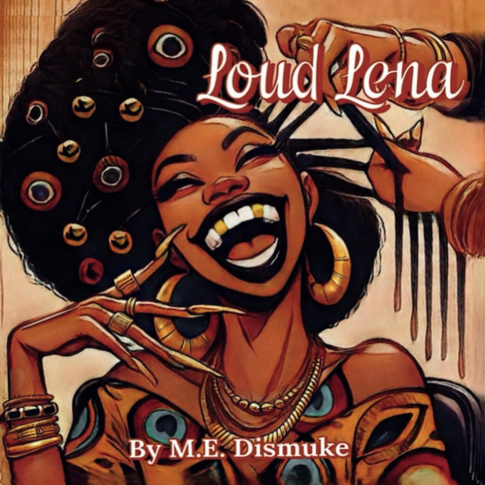 Loud Lena: Because Representation Matters