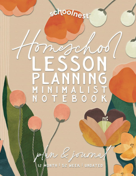 Homeschool Lesson Planning Minimalist Notebook (Peach Paper Blooms Series): 12 Month, 52 Week Undated Planner by schoolnest - 7857