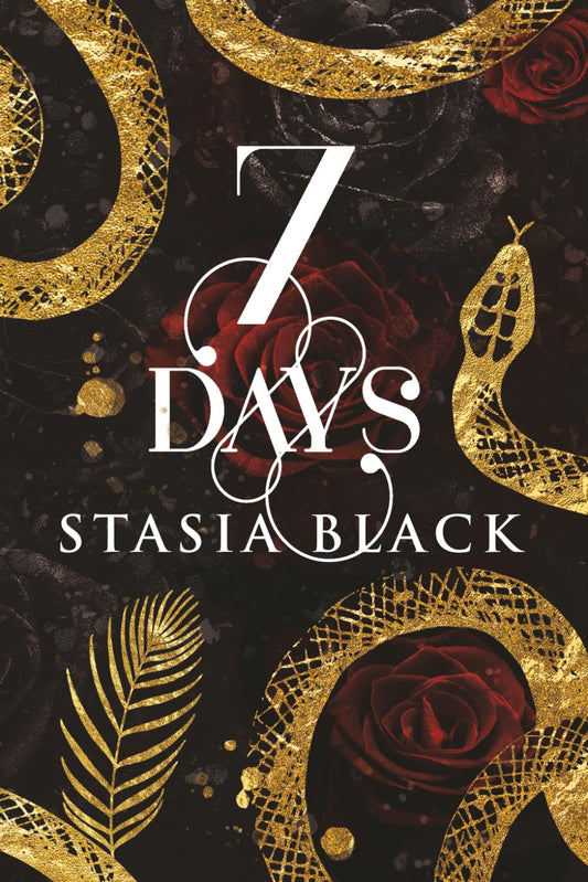 7 Days: a Hate-to-Love Dark Romance - 7822