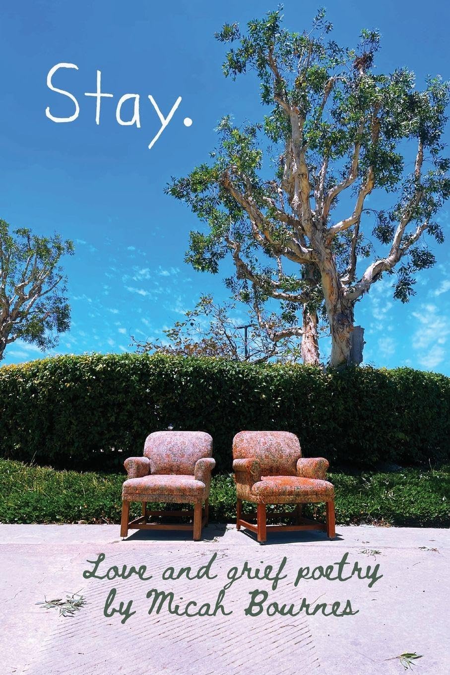 Stay.