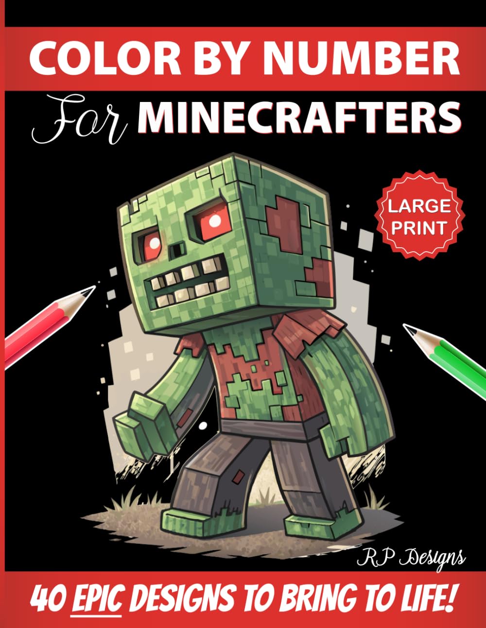 Color By Number for Minecrafters: Epic Pixel Art Designs to Bring to Life! (Unofficial Fan-Made Coloring Book) (For Gamers) - 8490