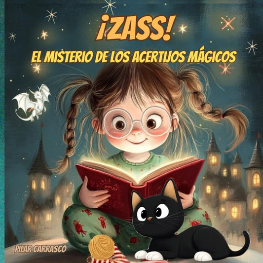 ¡ZASS! El misterio de los acertijos mágicos.: Cuentos en español. Dragones, Princesas...adivinanzas, códigos secretos y mucho más... niños de 3 a 6 años, primeros lectores. (Spanish Edition) - 8778