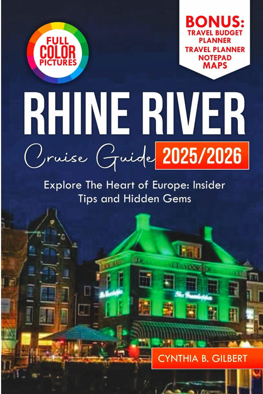 Rhine River Cruise Travel Guide 2025/2026: Explore the Heart of Eupore: insider tips and Hidden Gems (Travel splendor today) - 2625