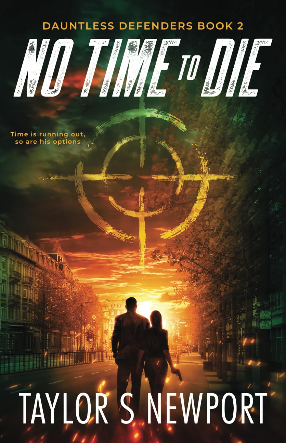 No Time to Die (Dauntless Defenders)