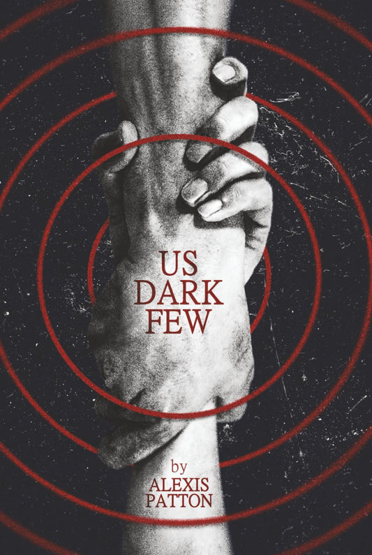 Us Dark Few (Us Dark Few Series) - 9771