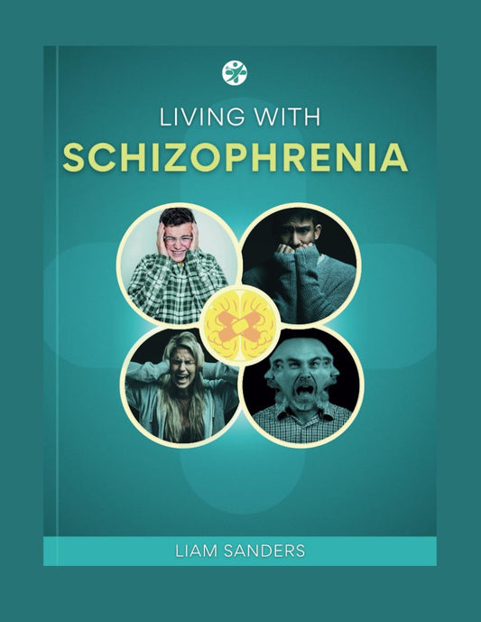 Living With Schizophrenia - 7300