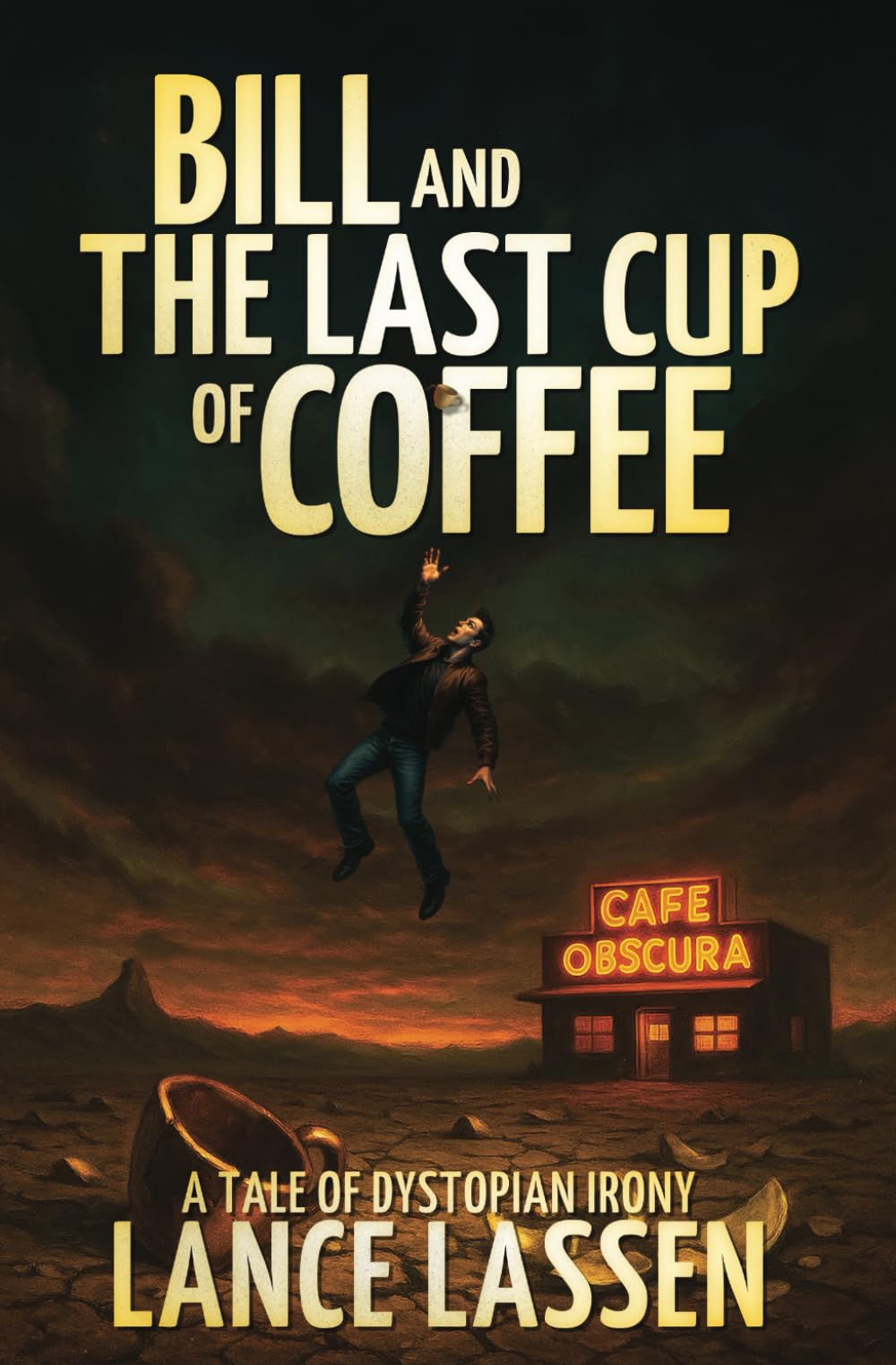 Bill and The Last Cup of Coffee: A Dystopian Sci-Fi Comedy About AI Tyranny, Real Coffee, and One Last Chance at Freedom