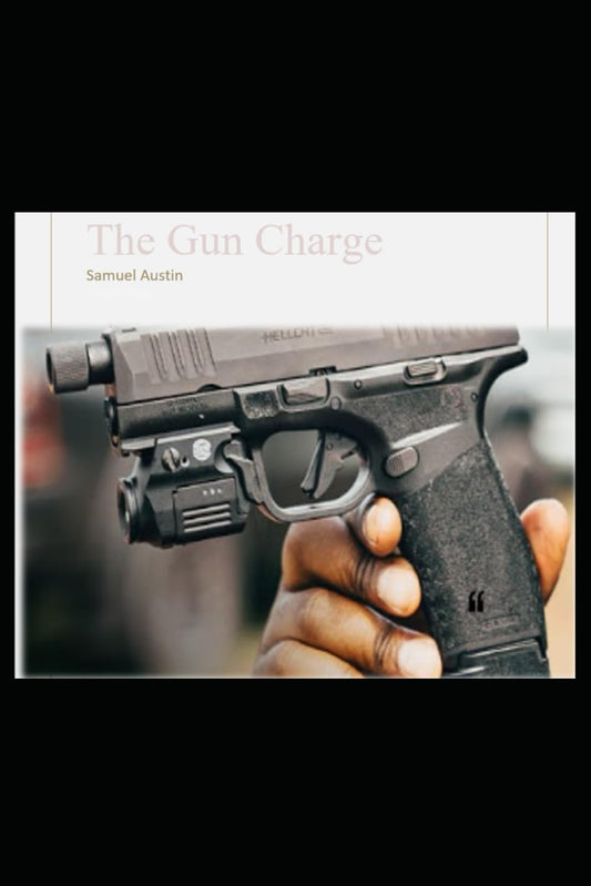 The Gun charge (Books by samuel) - 7067
