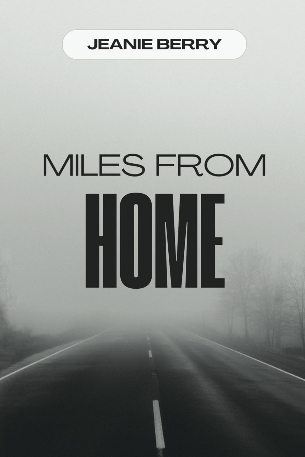 Miles from Home