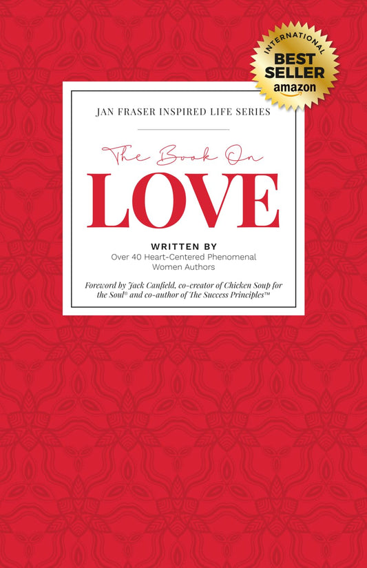 Book on Love (Jan Fraser Inspired Life Series)