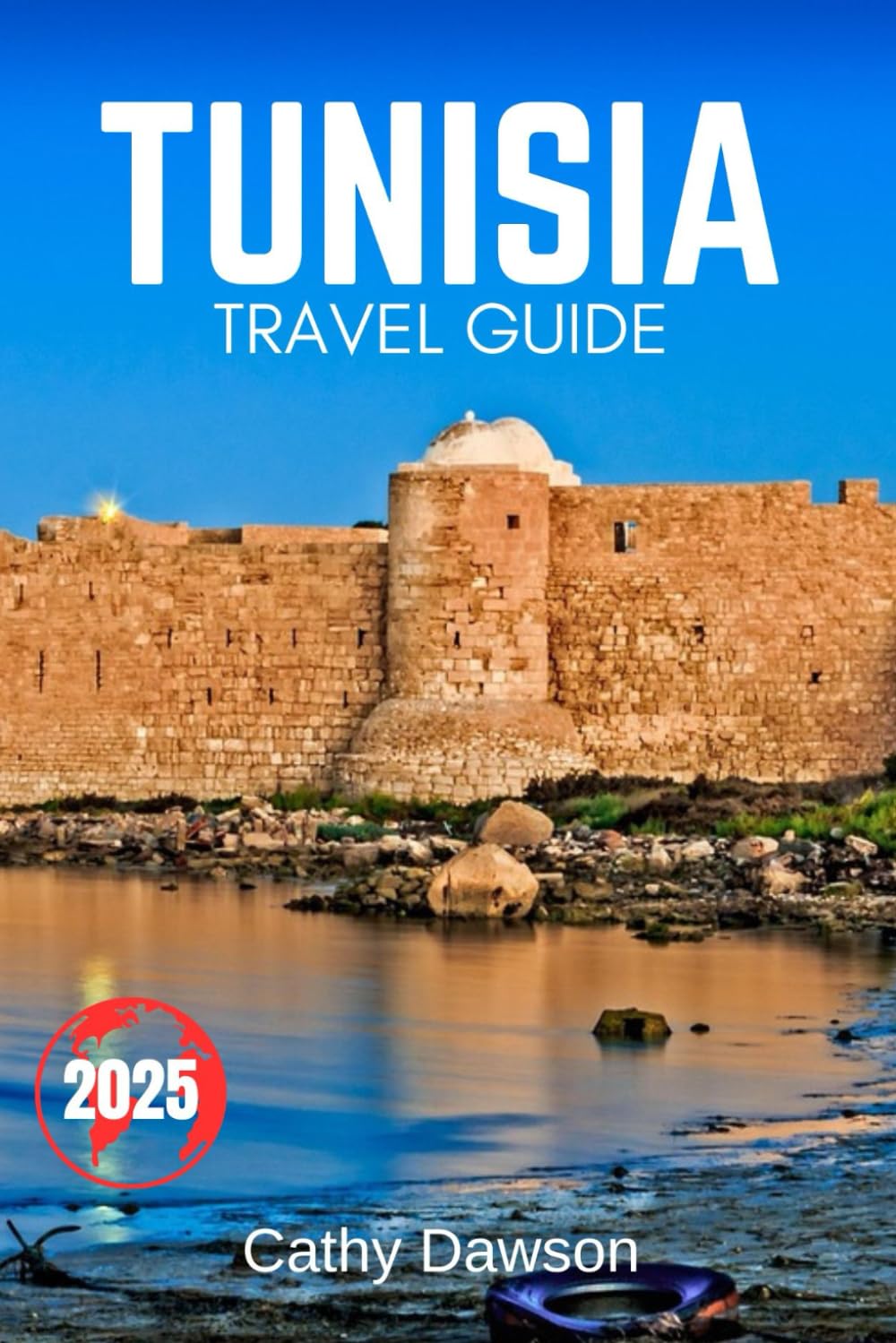 Tunisia Travel Guide 2025 (WanderMore Travel Guides) - 2429
