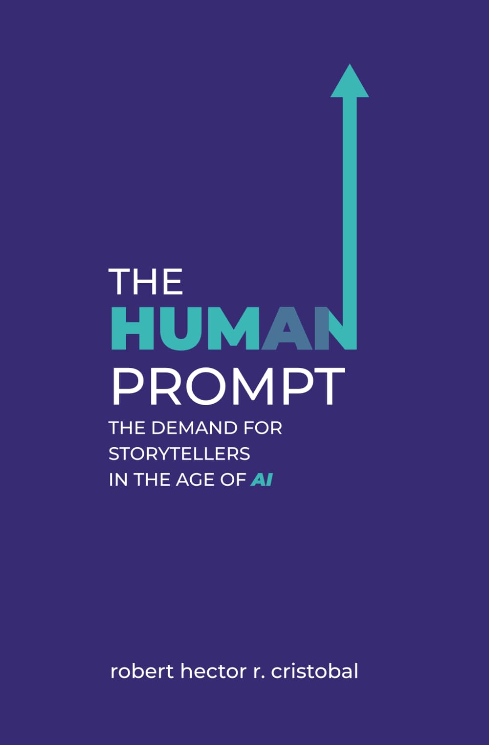 The Human Prompt: The Demand for Storytellers in the Age of AI
