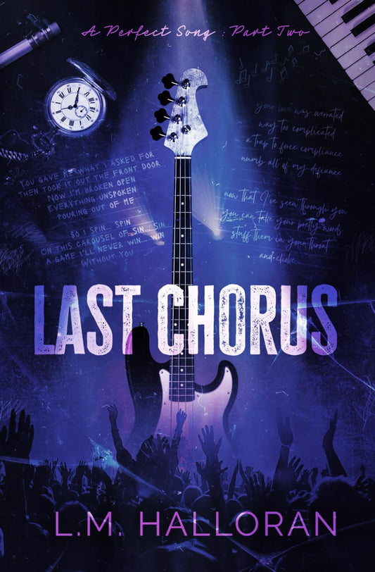Last Chorus: A Rockstar Romance (A Perfect Song Duet)