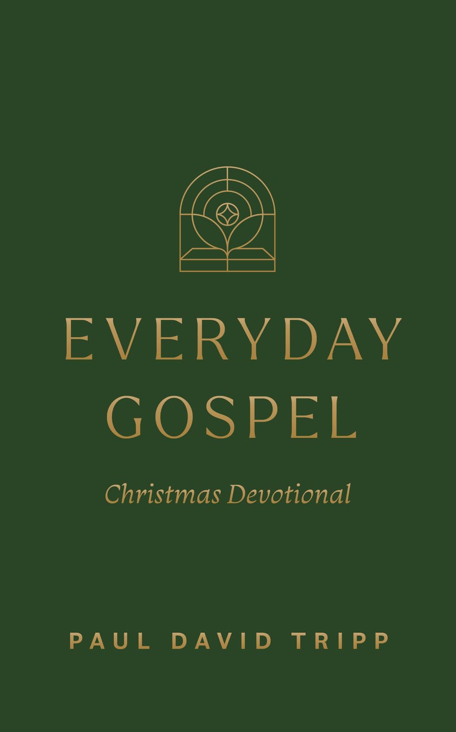 Everyday Gospel Christmas Devotional: 25 Daily Readings for Advent