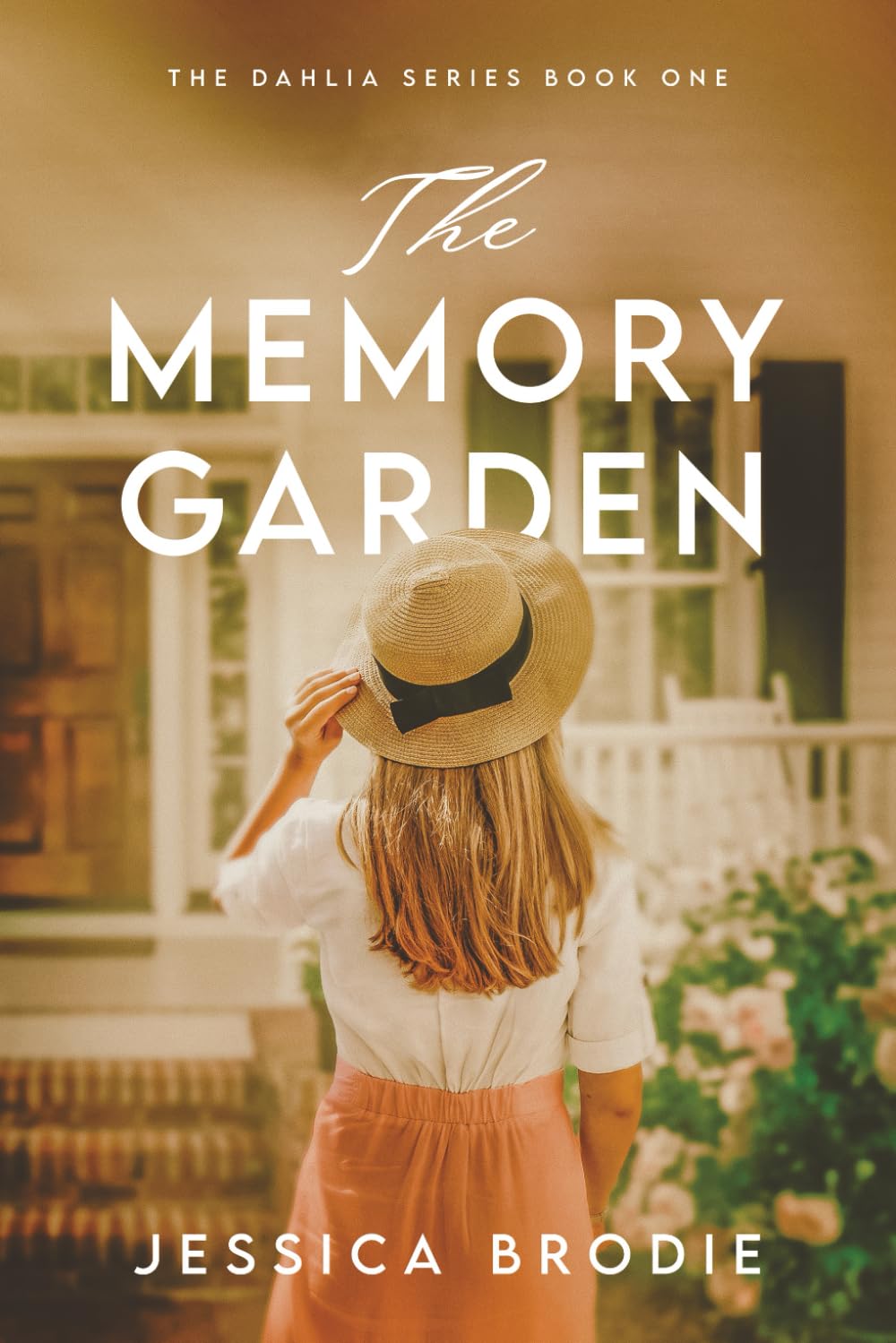 The Memory Garden (The Dahlia Series)