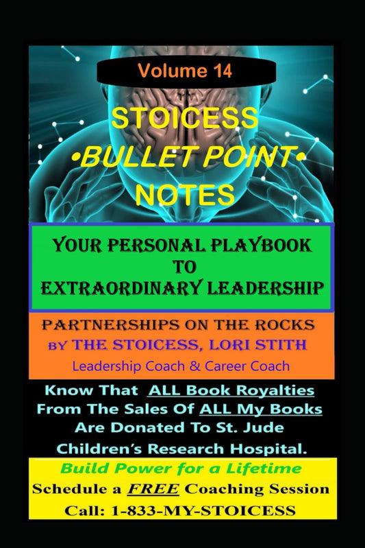 Your Personal Playbook to Extraordinary Leadership: Partnerships on the Rocks Volume 14 - 4997