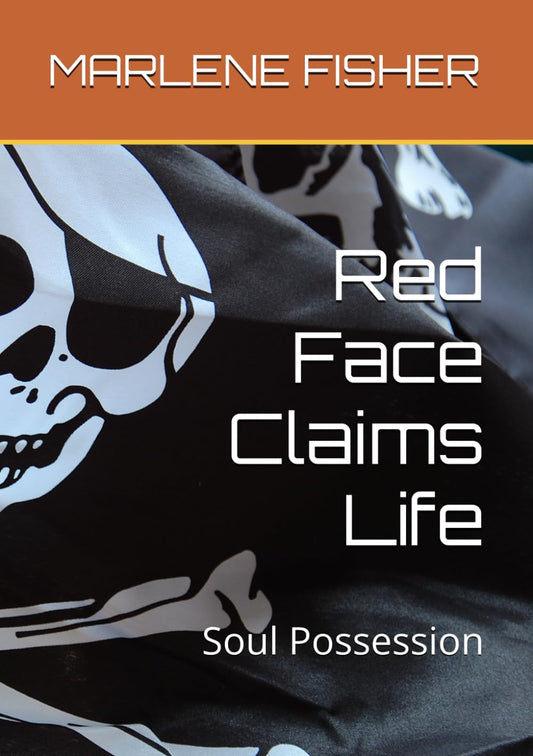 Red Face Claims Life: Soul Possession