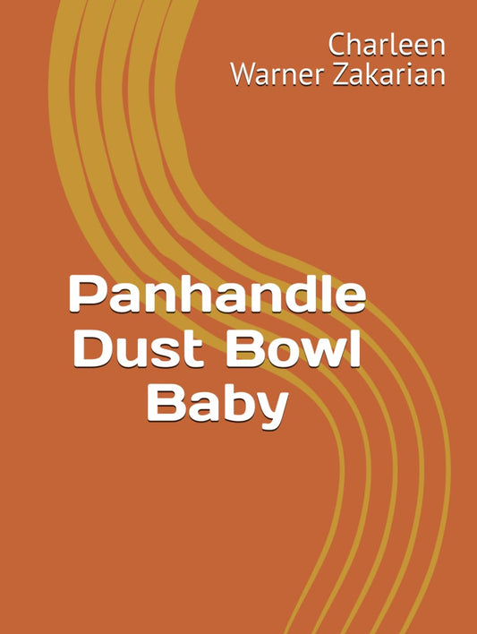 Panhandle Dust Bowl Baby