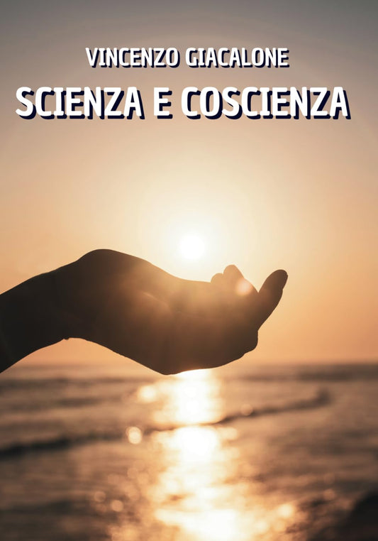 Scienza e Coscienza (Italian Edition) - 8835