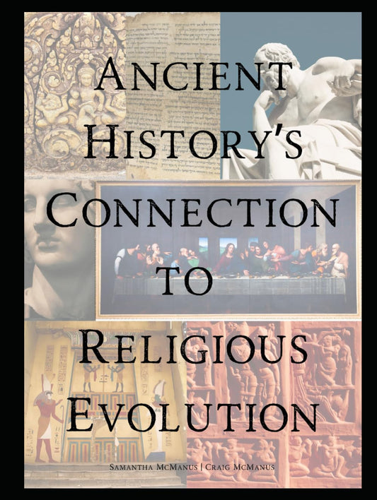 Ancient History's Connection To Religious Evolution - 4312
