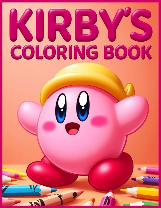 Fun and Creative Coloring Book for Kids: Pages of Wholesome Coloring Fun Featuring Kir-by's and His Cutest Adventures – Perfect for Kids - 8413