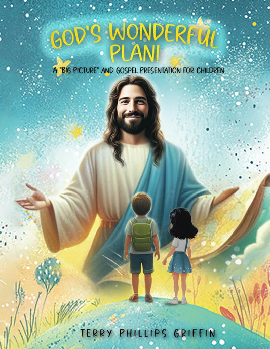 GOD’S WONDERFUL PLAN!