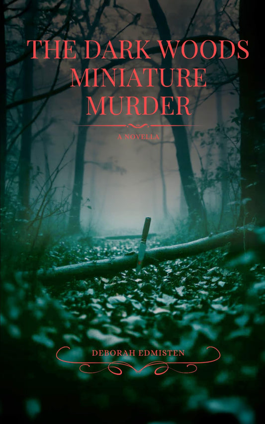 The Dark Woods Miniature Murder