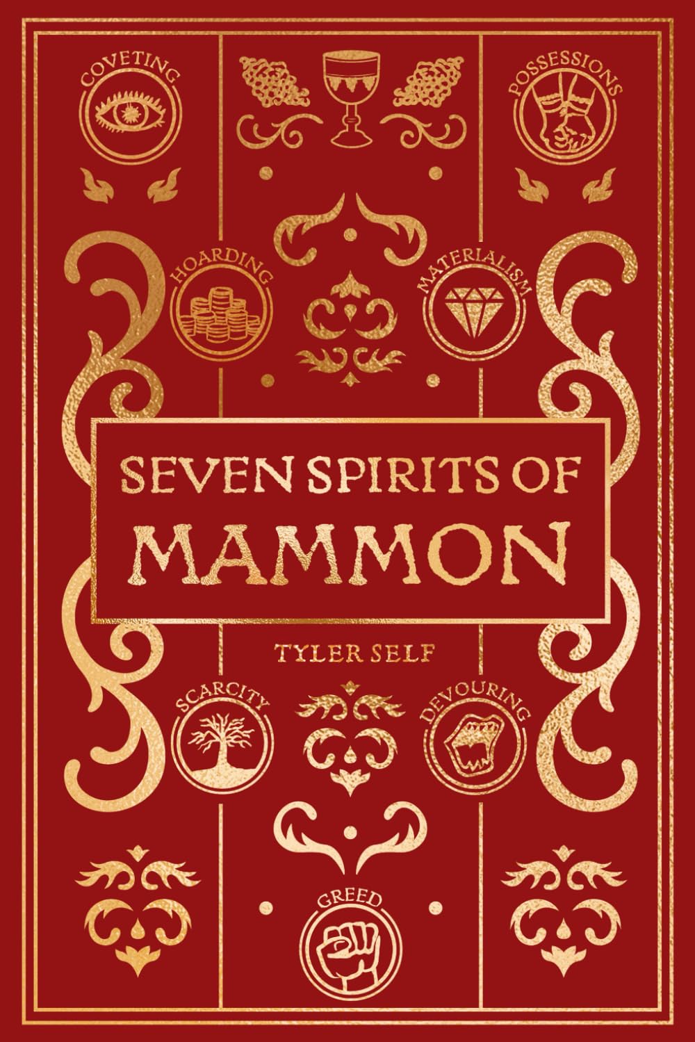Seven Spirits of Mammon: An Allegory of Riches, Power, and the Competition for Souls