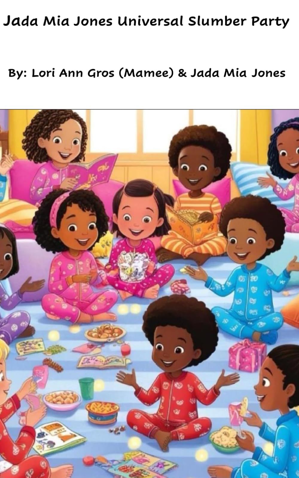 Jada Mia Jones Universal Slumber Party