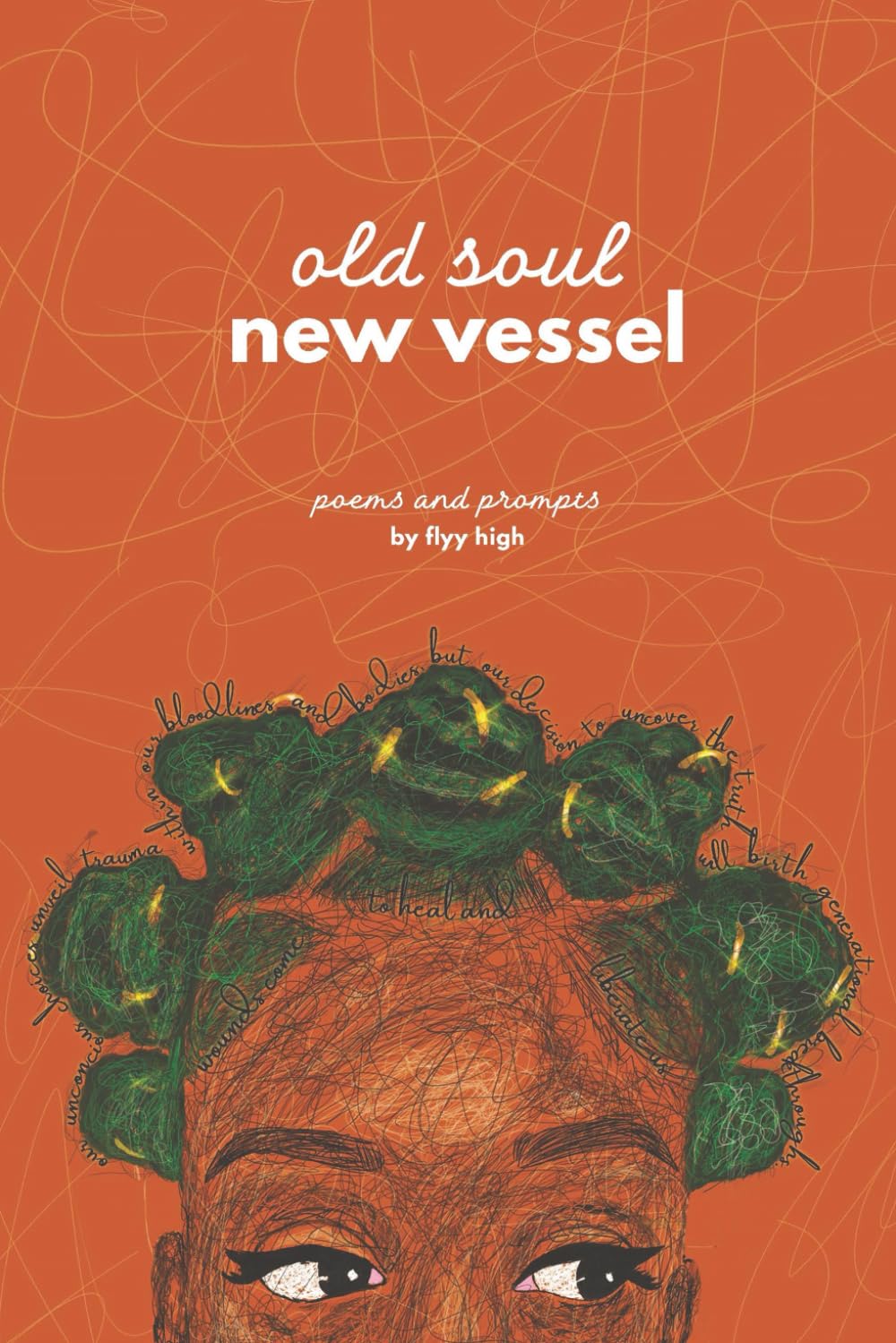 old soul new vessel