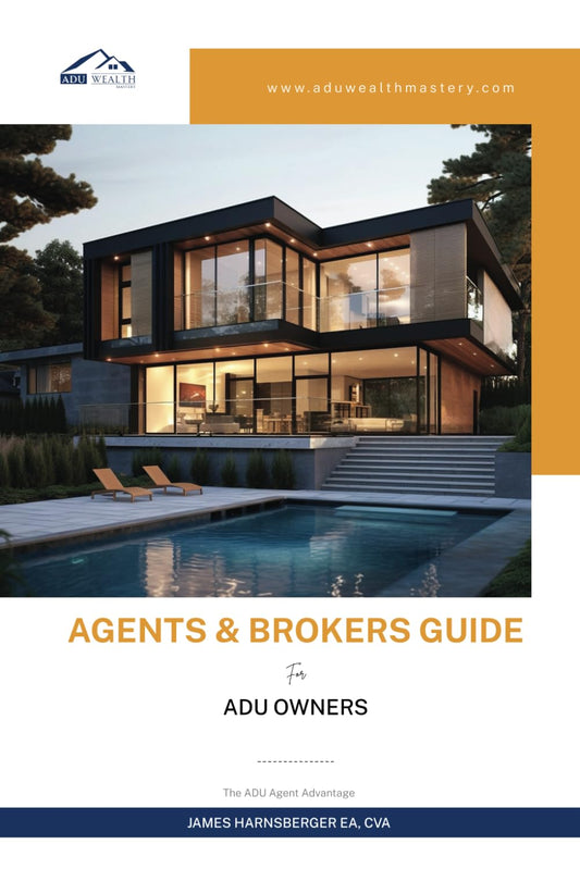 Agents And Brokers Guide For ADU Owners - 4338