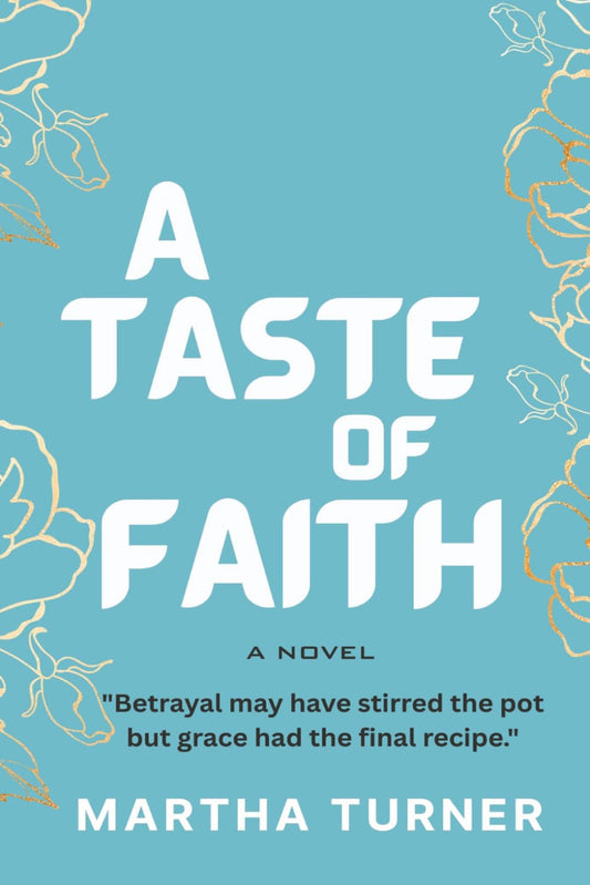 A Taste of Faith (Fruit Of The Spirit Cozy Mysteries)