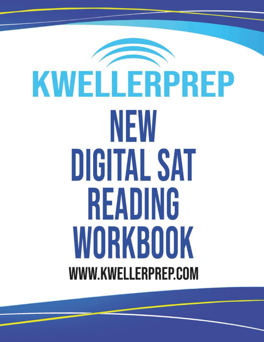 Kweller Prep Digital SAT Reading Workbook Second Edition