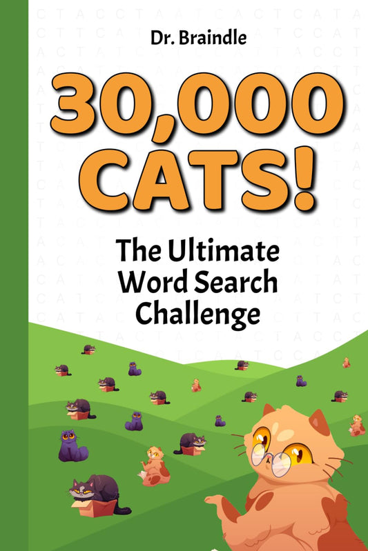 30,000 Cats!: The Ultimate Word Search Challenge