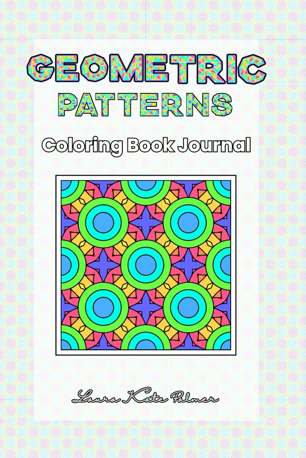 Geometric Pattern Coloring Book Journal