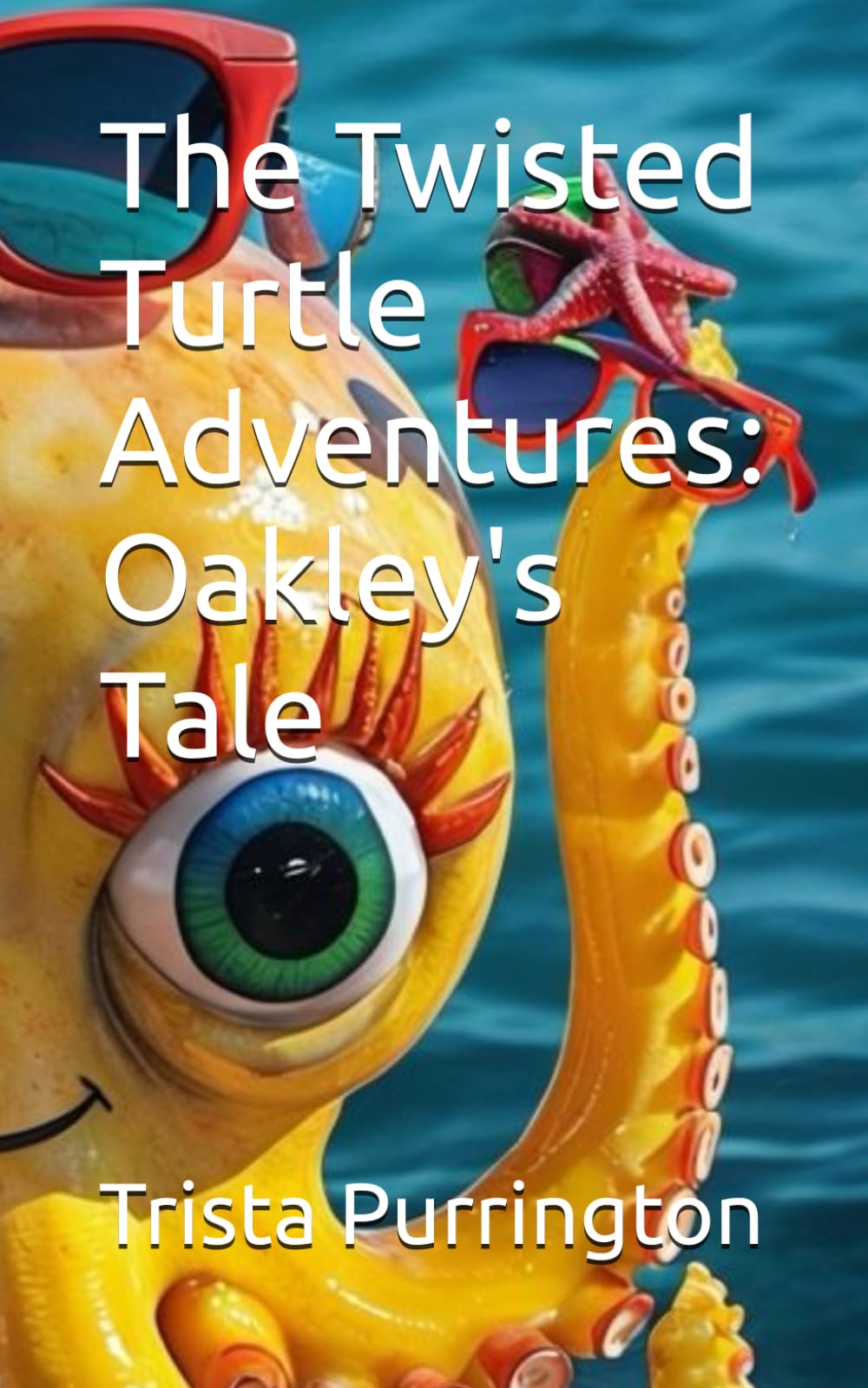 The Twisted Turtle Adventures: Oakley's Tale