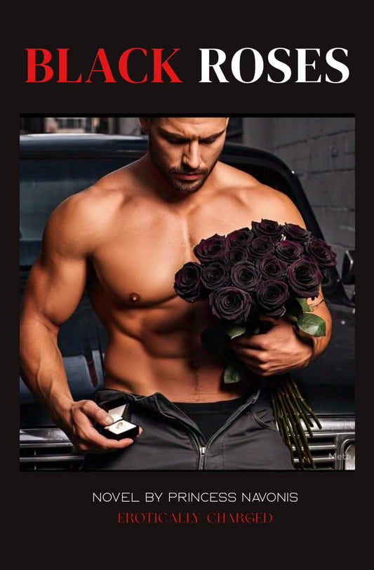 BLACK ROSES: EROTICALLY CHARGED