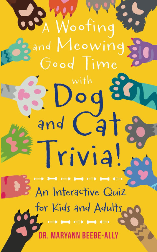 A Woofing and Meowing Good Time with Dog and Cat Trivia!: An Interactive Quiz for Kids and Adults