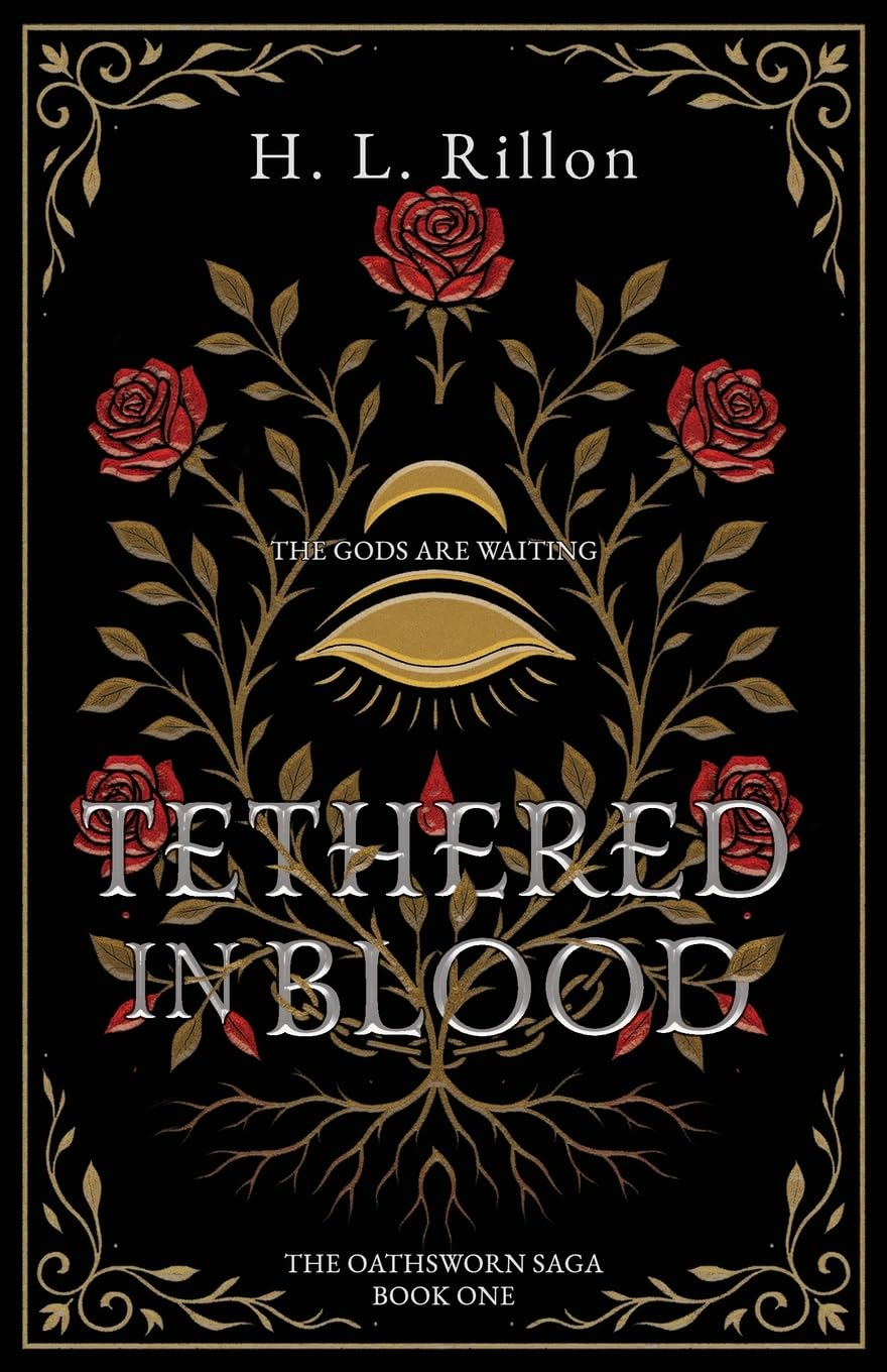 Tethered In Blood: The gods are waiting (The Oathsworn Saga) - 5918