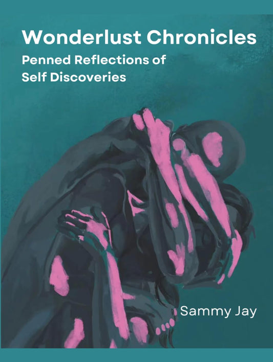 Wonderlust Chronicles: Penned Reflections of Self Discoveries