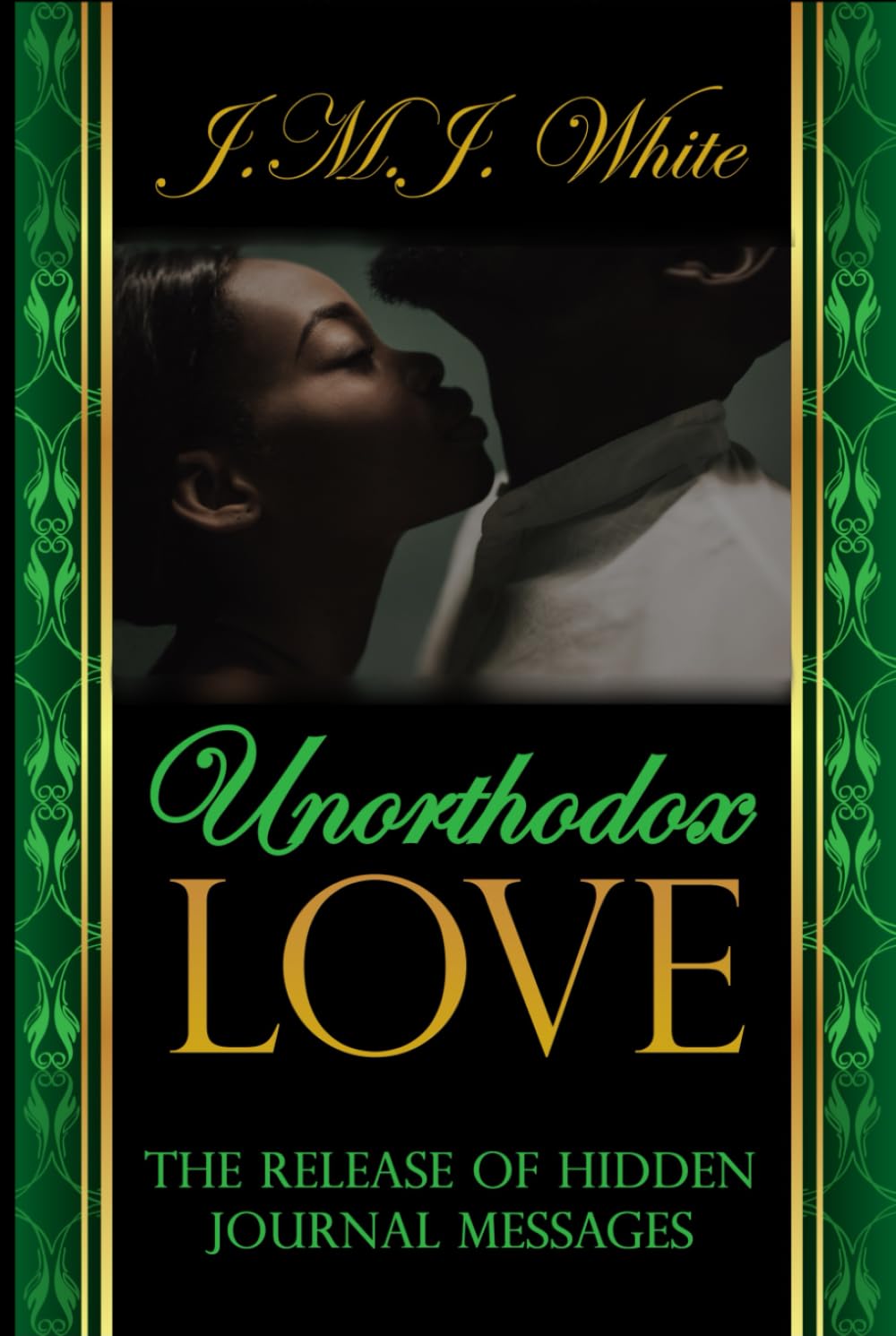 Unorthodox Love: The Release of Hidden Journal Messages